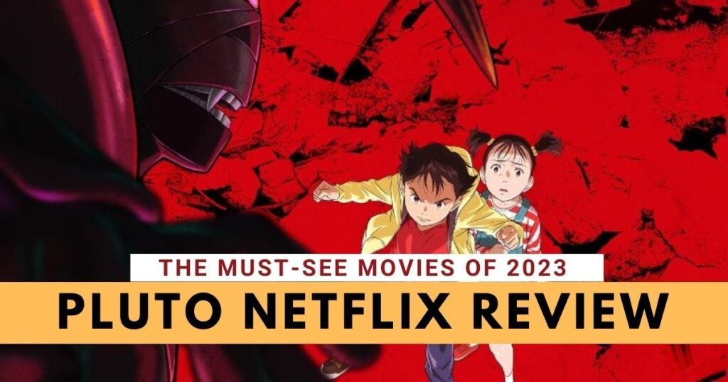 Pluto Netflix Review