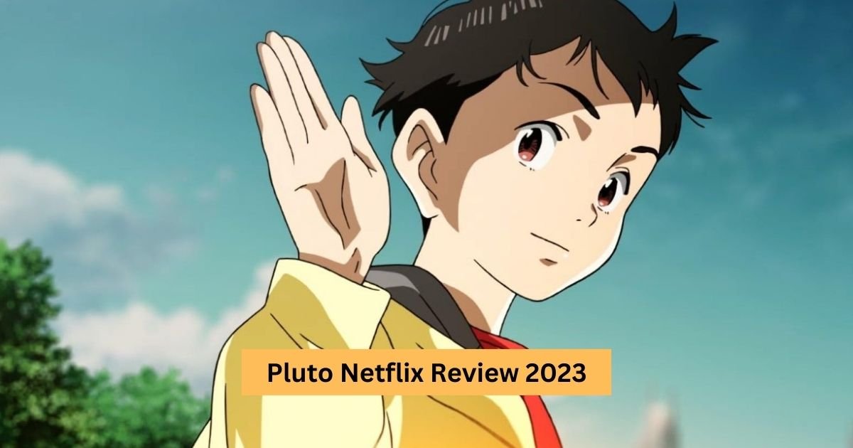 Pluto Series Netflix Review